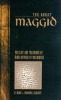 The Great Maggid: The Life and Teachings of Rabbi Dovber of Mezhirech: Volume one